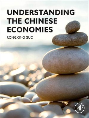 cover image of Understanding the Chinese Economies